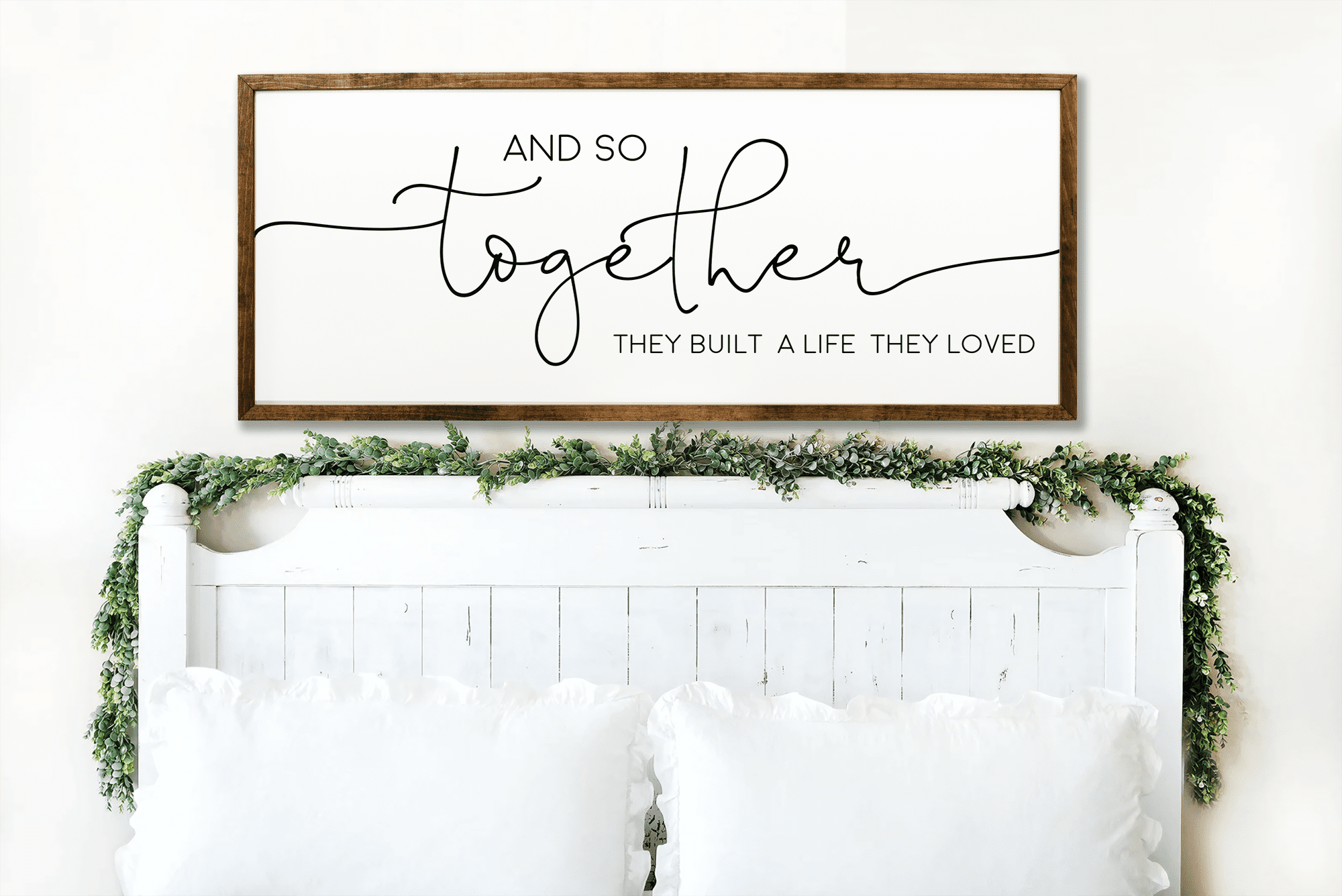 And so Together They Built a Life They Loved Wooden Sign 16x32 inches | Large Sign Above Bed | Bedroom Wall Decor | Over the Bed Decor | Bedroom Signs Above Bed | Anniversary Gift | Wedding Gift