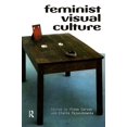 thumbnail image 1 of Pre-Owned Feminist Visual Culture (Paperback) 0415936861 9780415936866, 1 of 1