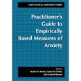 thumbnail image 1 of Pre-Owned Practitioner's Guide to Empirically Based Measures of Anxiety (Paperback) 0306465825 9780306465826, 1 of 1
