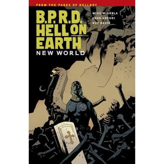 Pre-Owned B.P.R.D. Hell on Earth Volume 1: New World (Paperback) 1595827072 9781595827074