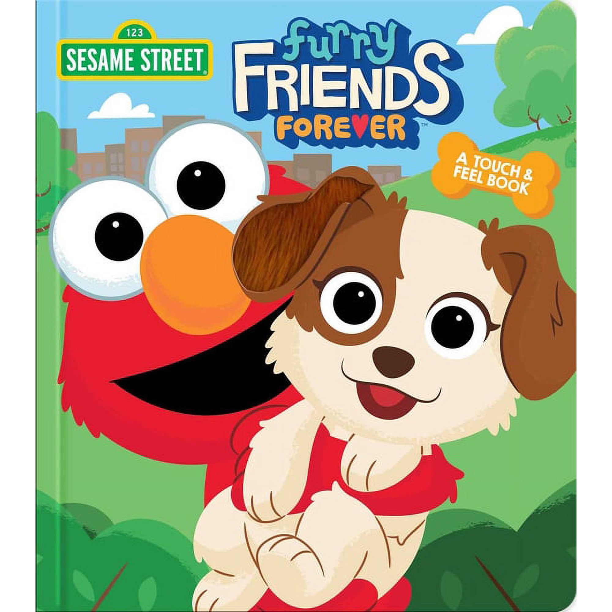 Touch and Feel Sesame Street: Furry Friends Forever - Touch-And-Feel Book, Interactive Elmo Board Book for Toddlers (Officially License, (Board Book)