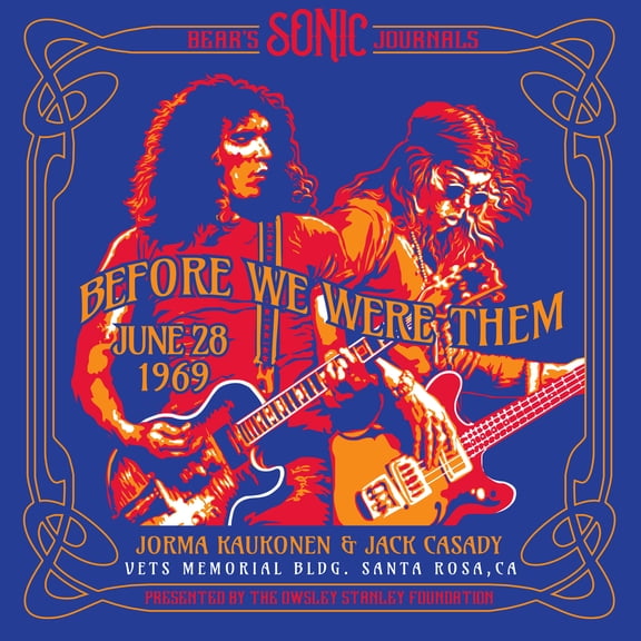 Kaukonen,Jorma / Casady,Jack - Bear's Sonic Journals: Before We Were Them - Music & Performance - Vinyl
