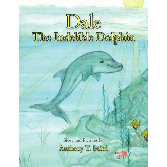 Dale The Indelible Dolphin