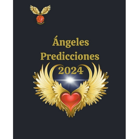 Ãngeles Predicciones 2024, (Paperback)