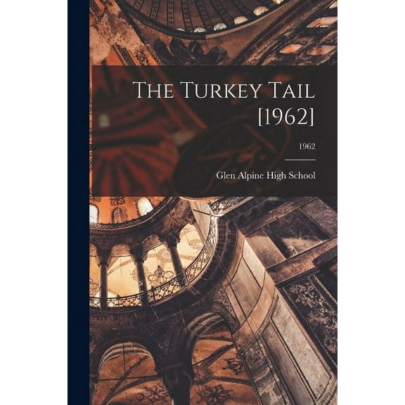 The Turkey Tail [1962]; 1962, (Paperback)