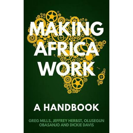 Making Africa Work : A Handbook