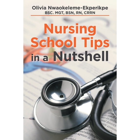 Nursing School Tips in a Nutshell