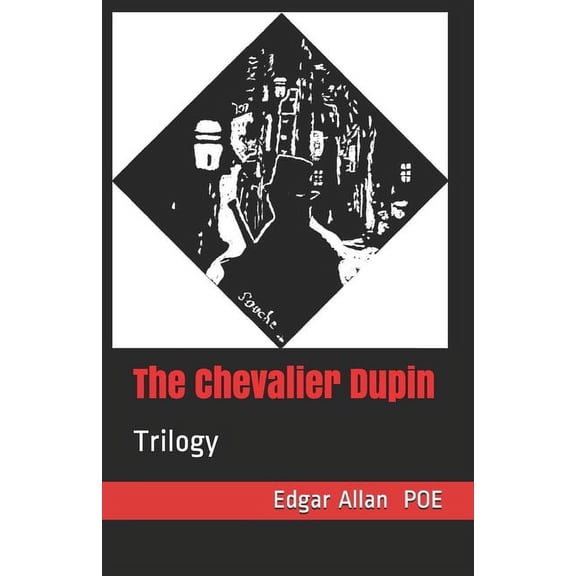 The Chevalier Dupin (Paperback)