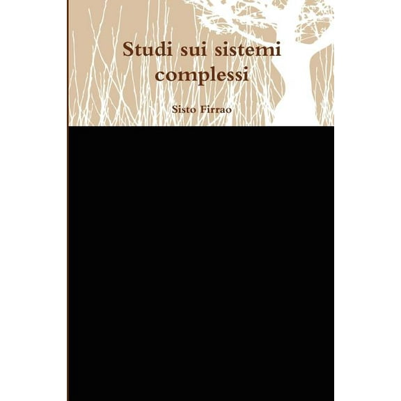 Studi Sui Sistemi Complessi (Paperback)