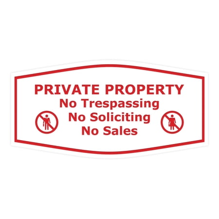 Fancy Private Property No Trespassing No Soliciting No Sales Sign (White/Red) - Large