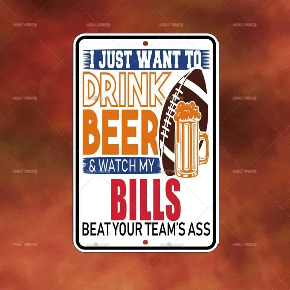 Drink Beer Bills Football Metal Sign Home Room Wall Art Gift Decor Funny A3080