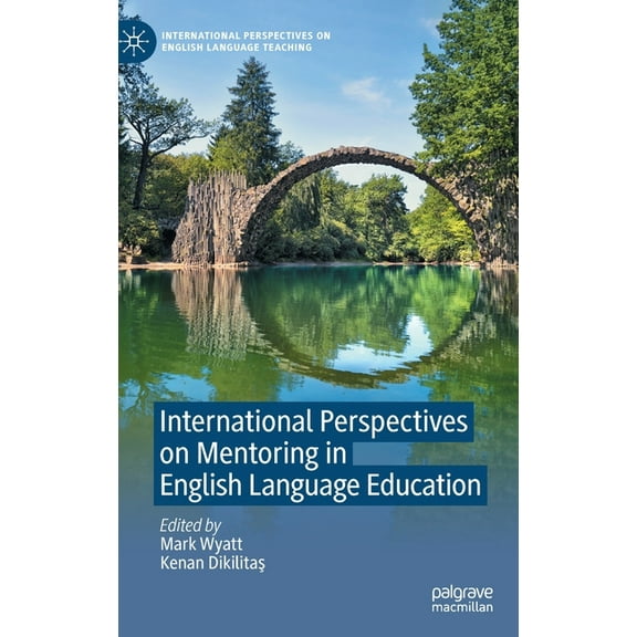International Perspectives on English La International Perspectives on Mentoring in English Language Education, (Hardcover)