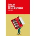 thumbnail image 1 of Libro El Libro De Las Despedidas Tapa Blanda, Autor Velibor Colic, Editorial Editorial Periferica, 1 of 2
