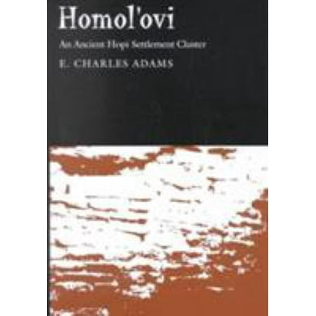 Homol'ovi: An Ancient Hopi Settlement Cluster