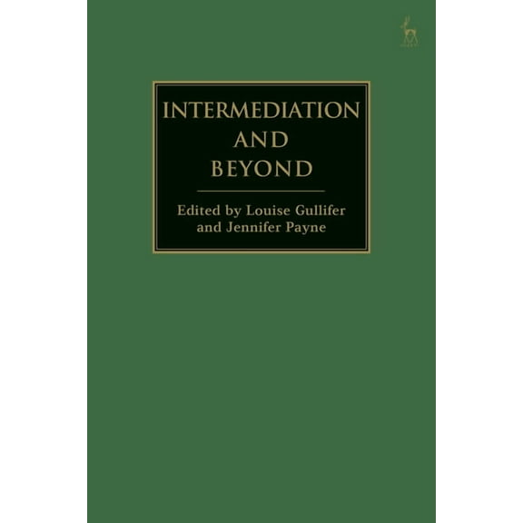 Intermediation and Beyond, (Hardcover)