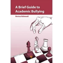 A Brief Guide to Academic Bullying, (Paperback)