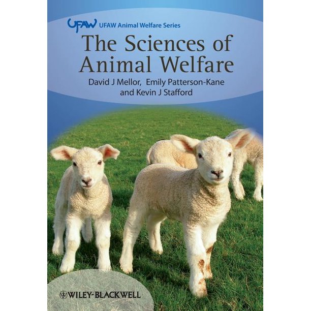UFAW Animal Welfare The Sciences of Animal Welfare (Paperback