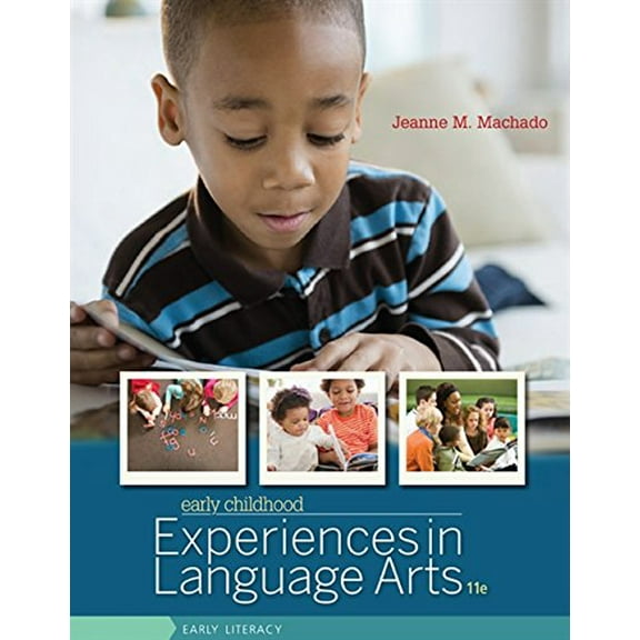Pre-Owned Early Childhood Experiences in Language Arts: Early Literacy Paperback