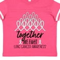 thumbnail image 4 of Inktastic Together, We Fight Lung Cancer Awareness Boys or Girls Toddler T-Shirt, 4 of 5