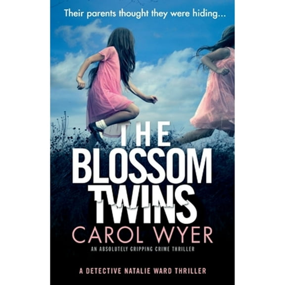 Detective Natalie Ward: The Blossom Twins (Paperback)