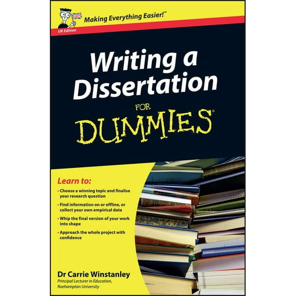 Writing a Dissertation for Dummies, UK Edition, (Paperback)