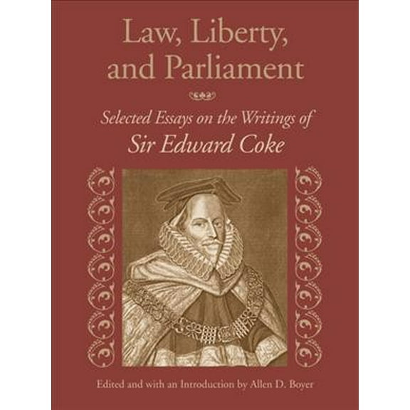 LAW, LIBERTY, AND PARLIAMENT (Hardcover)