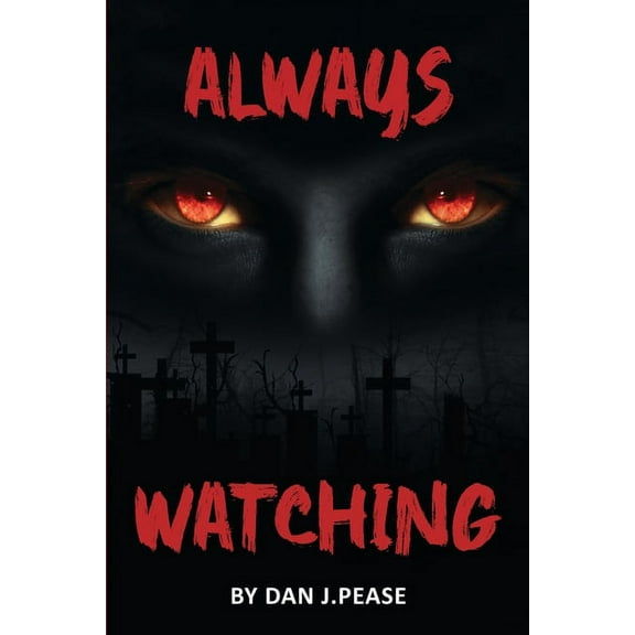 Always Watching, (Paperback)