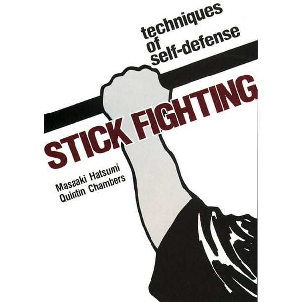 Stick Fighting Techniques Of Self Defense Paperback Walmart Com