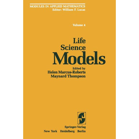 Modules in Applied Mathematics Life Science Models, Book 4, (Paperback)