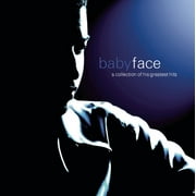 Babyface - A Collection of His Greatest Hits - R&B / Soul - CD