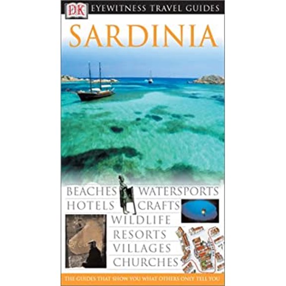 Pre-Owned Eyewitness Travel Guide - Sardinia (Paperback) 9780789495716