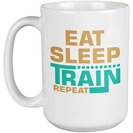

Eat Sleep Train Repeat Coffee & Tea Mug Cup for Trainer Coach or Adviser (15oz)