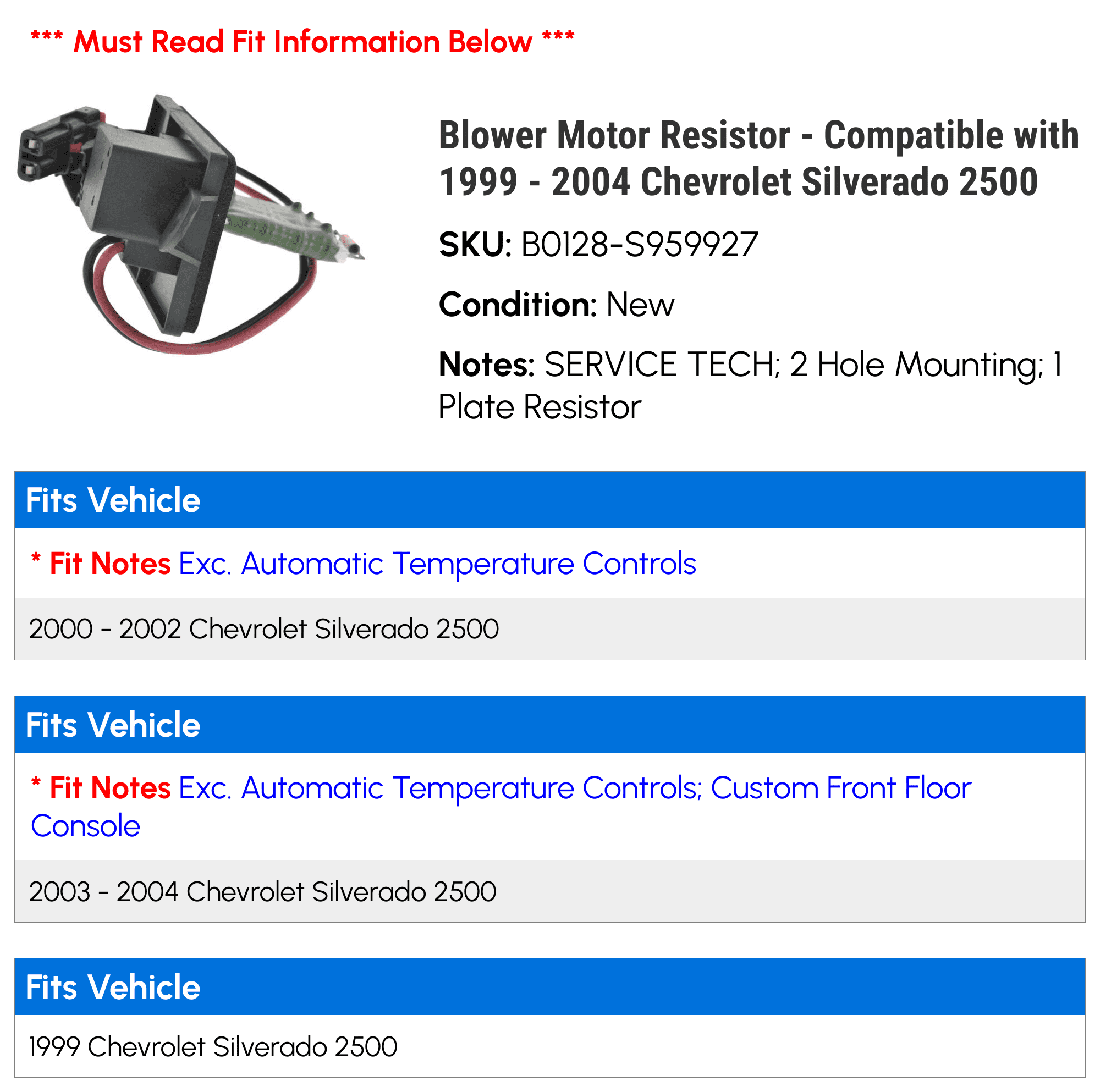 Blower Motor Resistor - Compatible with 1999 - 2004 Chevy Silverado 2500 2000 2001 2002 2003