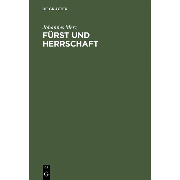 Fürst und Herrschaft, (Hardcover)