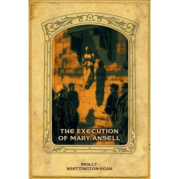 The Execution of Mary Ansell (Hardcover)