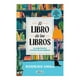 thumbnail image 1 of El libro de los libros Aguilar Rodrigo Unda, 1 of 2