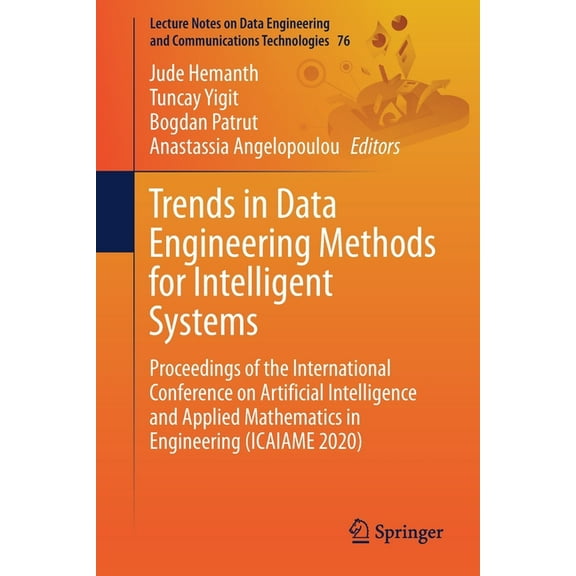 Lecture Notes on Data Engineering and Co Trends in Data Engineering Methods for Intelligent Systems: Proceedings of the International Conference on Artificial In, Book 76, (Paperback)