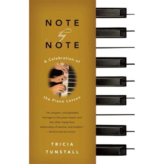 Pre-Owned Note by Note : A Celebration of the Piano Lesson (Paperback)