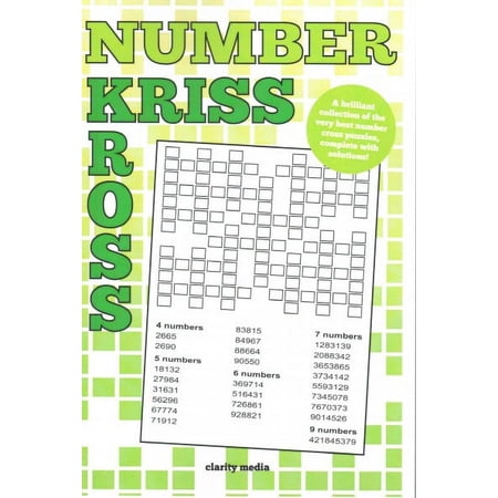 Number Kriss Kross: 100 brand new number cross puzzles, complete with solutions (Paperback)