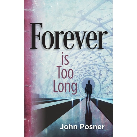 Forever is Too Long, (Paperback)