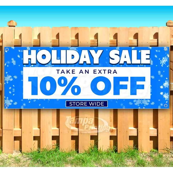 Holiday Sale 10% Off 13 oz Vinyl Banner With Metal Grommets
