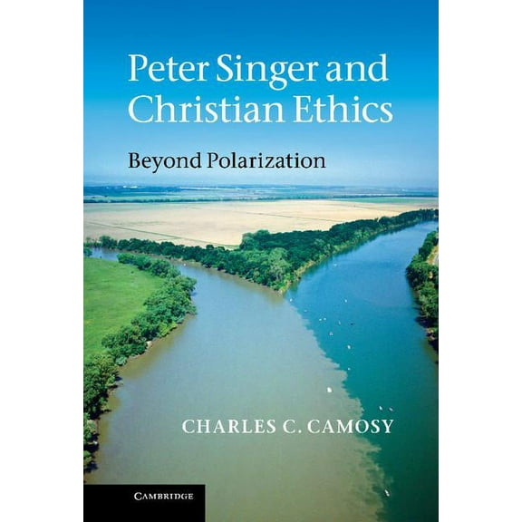 Peter Singer and Christian Ethics, (Hardcover)