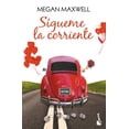 thumbnail image 1 of Libro Sigueme La Corriente Tapa Blanda, Autor Megan Maxwell, Editorial Booket Mexico, 1 of 2