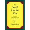 thumbnail image 1 of Pre-Owned The Small Golden Key: To the Treasure of the Various Essential Necessities of General and Extraordinary Buddhist Dharma (Paperback) 0877738564 9780877738565, 1 of 2