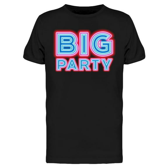 Big Party Neon Design T-Shirt Men -Image by Shutterstock, Male Medium