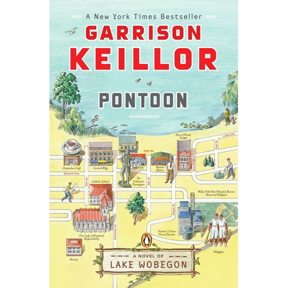 Lake Wobegon Novels Pontoon: A Novel of Lake Wobegon, (Paperback)