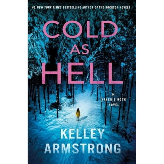 Cold As Hell (Haven's Rock, Bk. 3)