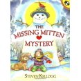 thumbnail image 1 of The Missing Mitten Mystery By Kellogg, Steven, 1 of 2