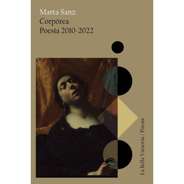 Libro Corporea Tapa Blanda, Autor Marta Sanz, Editorial La Bella Varsovia