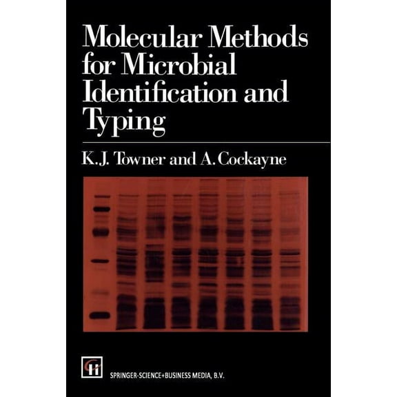 Molecular Methods for Microbial Identification and Typing, (Paperback)